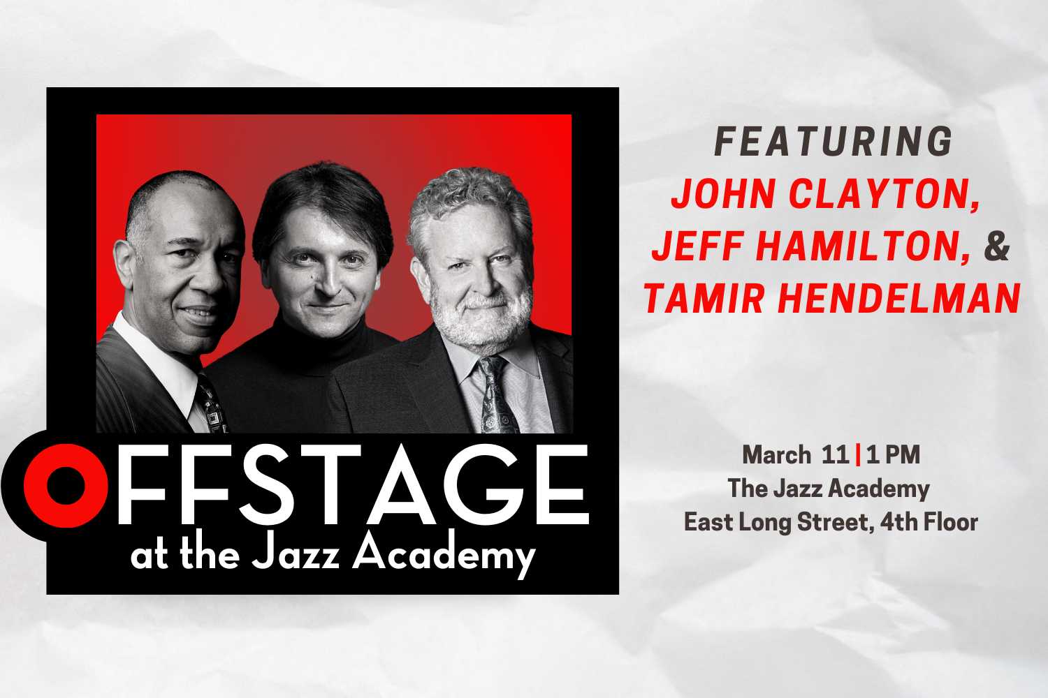 Ambassadør Advarsel Refinement Offstage Live: John Clayton, Jeff Hamilton, and Tamir Hendelman – Jazz Arts  Group of Columbus